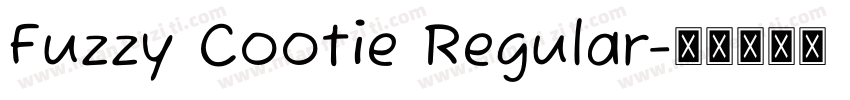 Fuzzy Cootie Regular字体转换